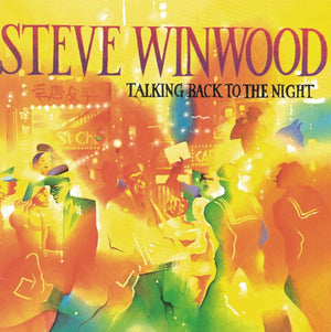 Steve Winwood- Talking Back to the Night