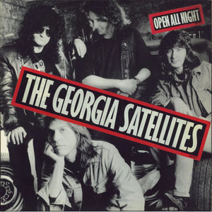 Georgia Satellites - Open All Night