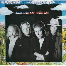 Crosby, Stills, Nash & Young - American Dream