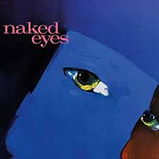 Naked Eyes - Naked Eyes