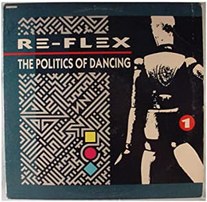 Re-Flex - The Politics of Dancing