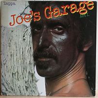 Frank Zappa - Joe's Garage Act 1