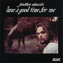 Jonathan Edwards - Have a good time for me