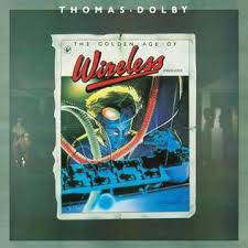 Thomas Dolby - The Golden Age of Wireless