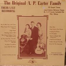 The Carter Family - Their Last Recording