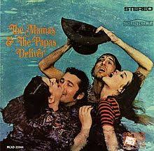 The Mamas & the Papas - Deliver