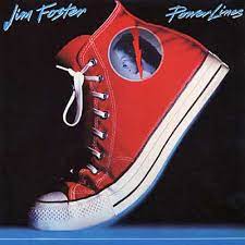 Jim Foster - Power Line